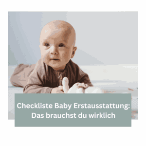baby-erstausstattung-checkliste